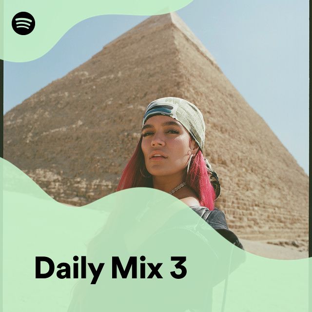 Daily Mix 3 | Spotify Playlist