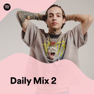 Daily Mix 2 - playlist by Spotify | Spotify