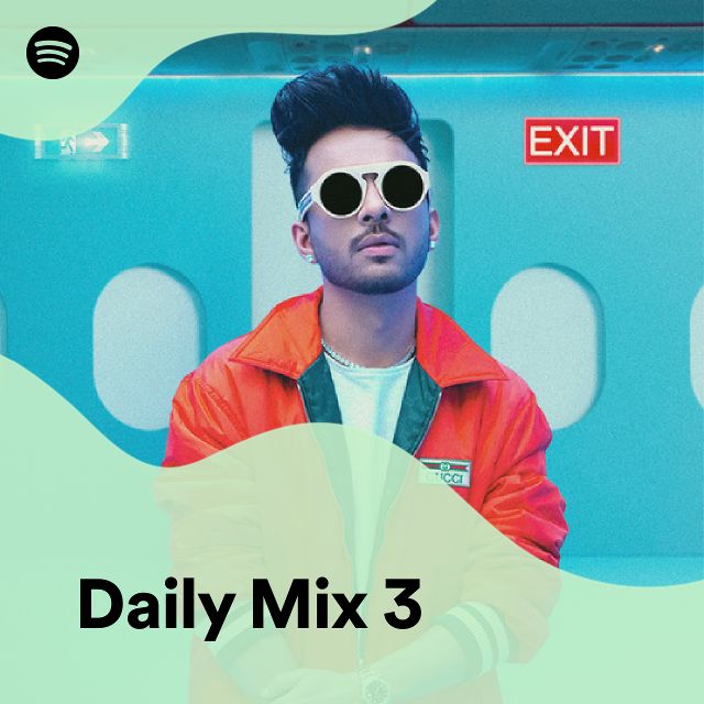 Daily Mix 3 | Spotify Playlist