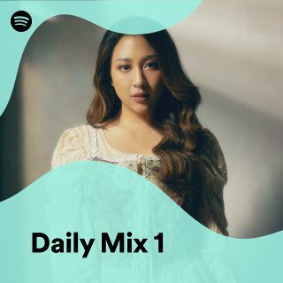 Daily Mix 1 - playlist by Spotify | Spotify