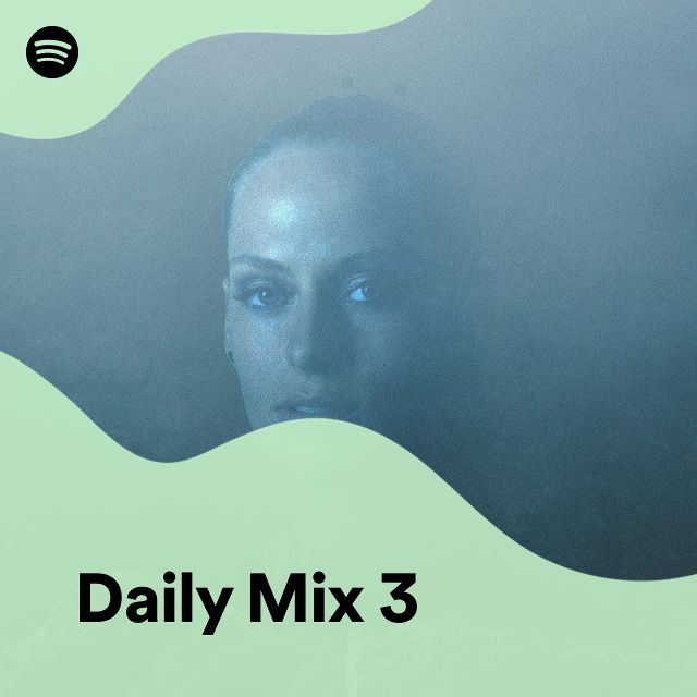 Daily Mix 3 Spotify Playlist