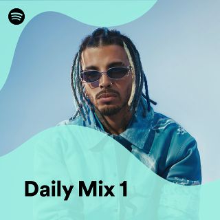 Daily Mix 1 - playlist by Spotify | Spotify