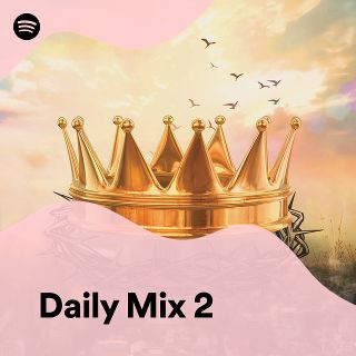 Daily Mix 2 - playlist by Spotify | Spotify