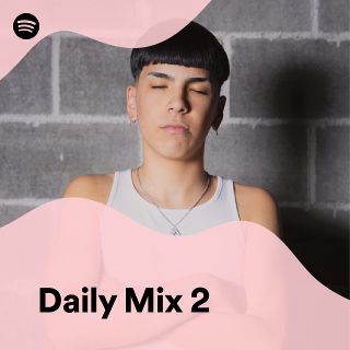 Daily Mix 2 - Playlist By Spotify | Spotify