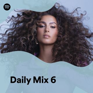 Daily Mix 6 - playlist by Spotify | Spotify
