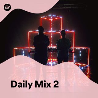 Daily Mix 2 - playlist by Spotify | Spotify