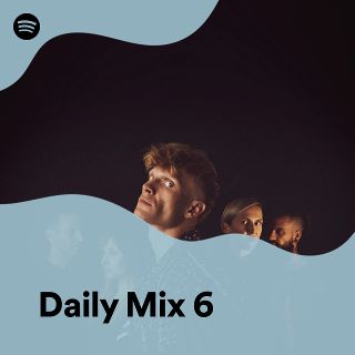 Daily Mix 6 - playlist by Spotify | Spotify