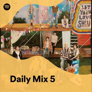 Daily Mix 5 - playlist by Spotify | Spotify