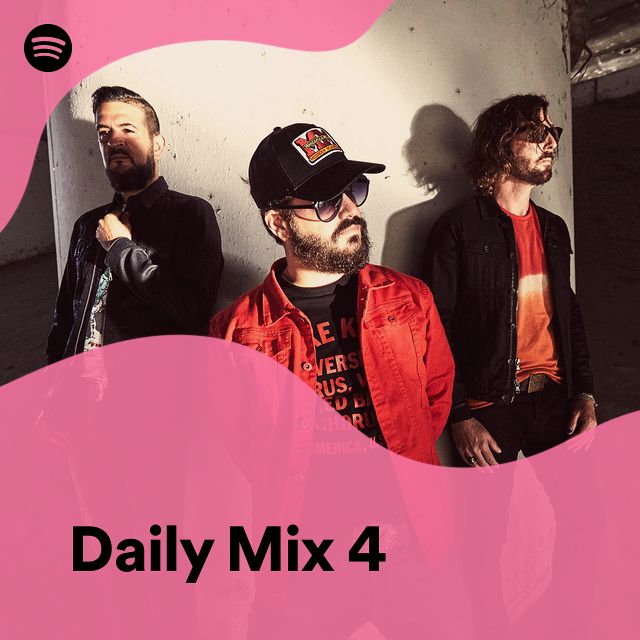 Daily Mix 4 | Spotify Playlist