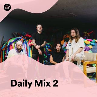Daily Mix 2 - playlist by Spotify | Spotify