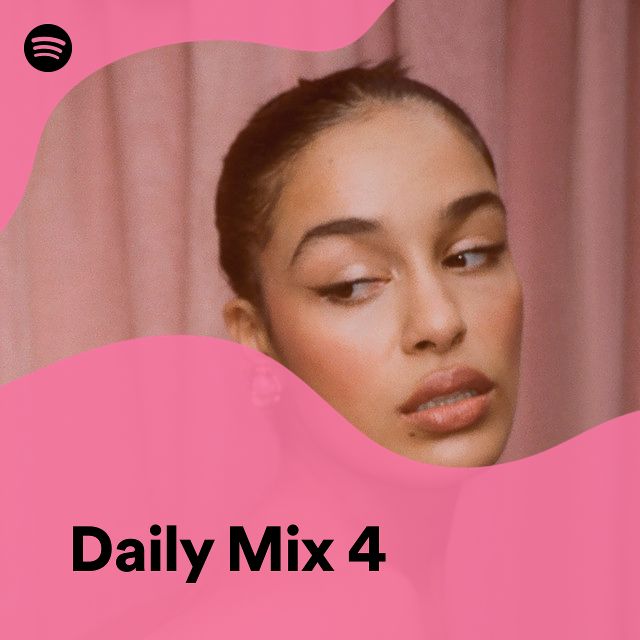 Daily Mix 4 | Spotify Playlist