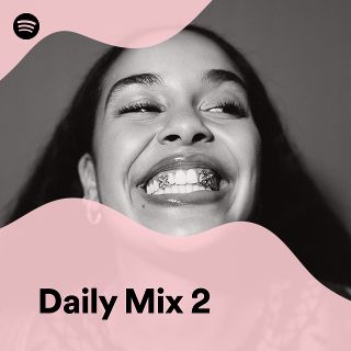 Daily Mix 2 - playlist by Spotify | Spotify