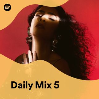 Daily Mix 5 - playlist by Spotify | Spotify