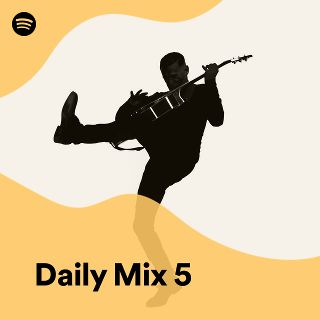 Daily Mix 5 Playlist By Spotify Spotify