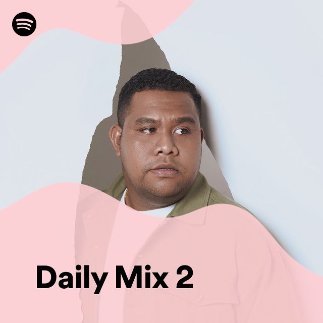 Daily mix 2 spotify playlist