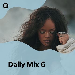 Daily Mix 6 - playlist by Spotify | Spotify