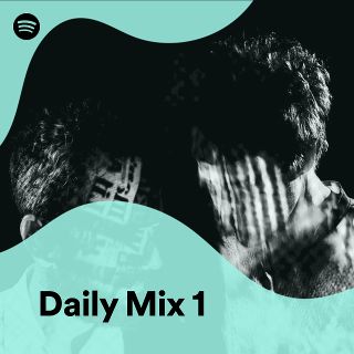 Daily Mix 1 - playlist by Spotify | Spotify
