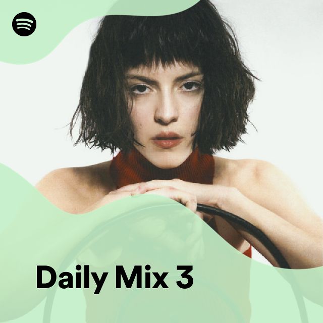 Daily Mix 3 Spotify Playlist