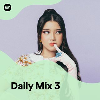 Daily Mix 3 - playlist by Spotify | Spotify