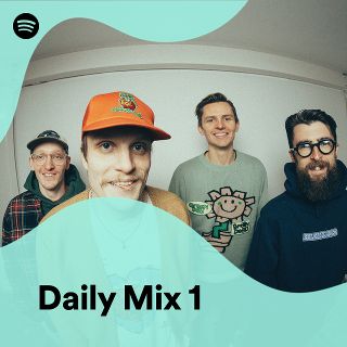 Daily Mix 1 - playlist by Spotify | Spotify