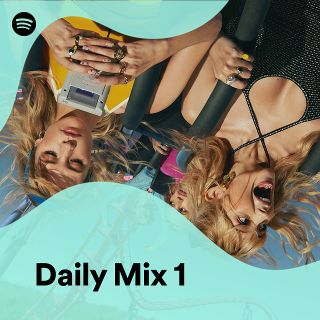 Daily Mix 1 - playlist by Spotify | Spotify