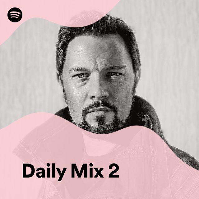 Daily Mix 2 | Spotify Playlist