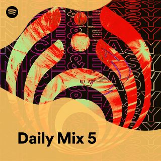 Daily Mix 5 Playlist By Spotify Spotify