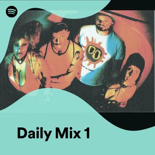 Daily Mix 1 - Playlist By Spotify | Spotify