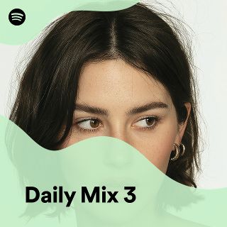 Daily Mix 3 - playlist by Spotify | Spotify