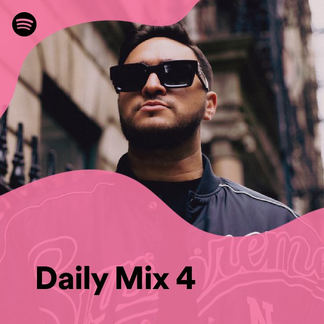 Daily Mix 4 | Spotify Playlist