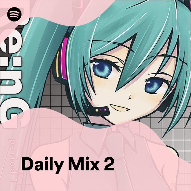 Daily Mix 2 Spotify Playlist